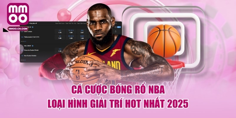 Cá Cược Bóng Rổ NBA | Loại Hình Giải Trí HOT Nhất 2026 - defapo