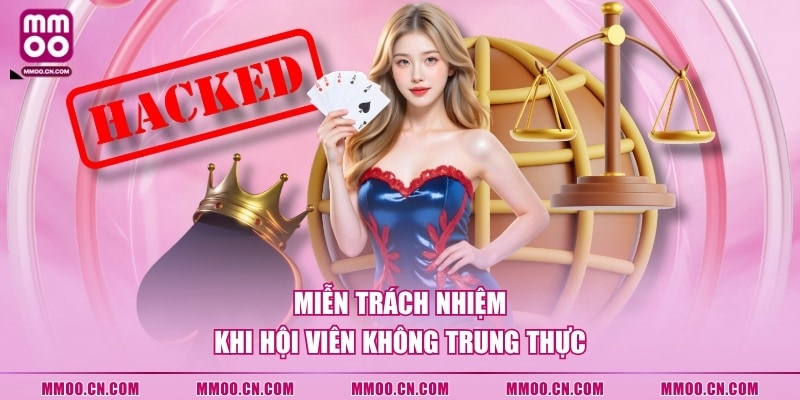 Miễn Trừ Trách Nhiệm MMOO - 4 Trường Hợp Hội Viên Cần Ghi Nhớ - defapo