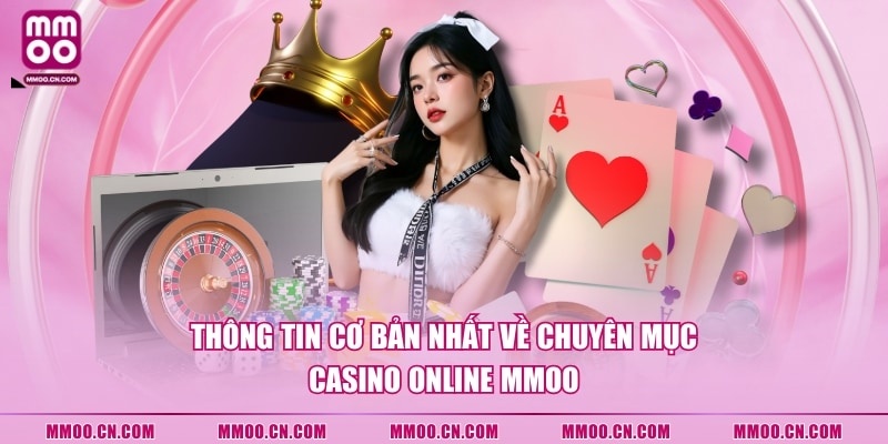 Casino Online MMOO - Sân Chơi Đổi Thưởng Nổi Bật Nhất 2026 - defapo